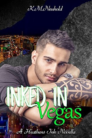 Inked in Vegas (Heathens Ink #5)
