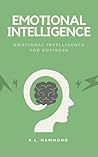 Emotional Intelligence: Emotional Intelligence for Business