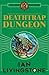 Deathtrap Dungeon