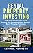 Rental Property Investing by Kevin D. Peterson