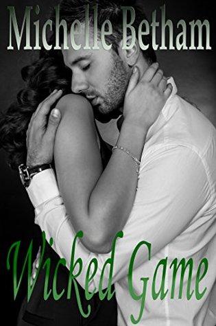 Wicked Game: A Dark, Twisted Romance (Kindle Edition)