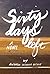 Sixty Days Left
