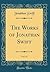 The Works of Jonathan Swift, Vol. 13 (Classic Reprint)