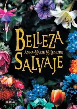 Portada de Belleza salvaje, de Anna-Marie McLemore