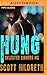 Hung (Selected Sinners MC, #4)