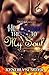 He Earned the Key To My Soul by Kendra Sumter