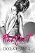 Perfect by Dora L. Anne