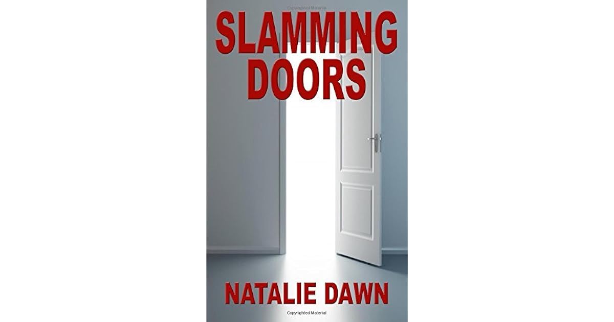 Slamming Doors (The Retribution Series) by Natalie Dawn