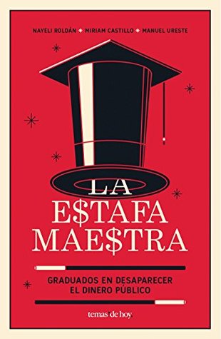 La estafa maestra (Spanish Edition)