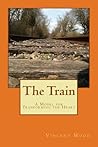 The Train: A Mode...