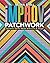 Improv Patchwork: Dynamic Q...