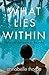 What Lies Within: The perfect gripping read