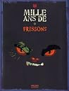 Mille ans de fris...