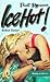 Ice Hot! (Point Romance)