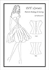 DIY - Corsets: Pa...