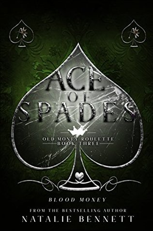 Ace of Spades (Old Money Roulette #3)