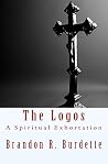 The Logos: A Spiritual Exhortation