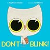 Don't Blink! by Amy Krouse Rosenthal