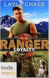 Ranger Loyalty (Brotherhood Protectors Kindle Worlds) Ranger Loyalty (Brotherhood Protectors Kindle Worlds)