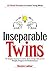 Inseparable Twins by Naveen Lakkur
