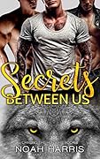 Secrets Between Us