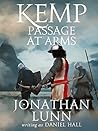 Kemp: Passage at Arms (Arrows of Albion #2)