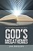 God’S Megathemes: A Grandfa...