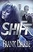 Shift