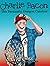 Charlie Bacon : The Fantast...