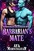 Barbarian's Mate (Barbarians of the Dying Sun, #2)