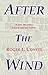 After the Wind by Roger L. Conlee
