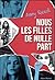 Nous les filles de nulle part