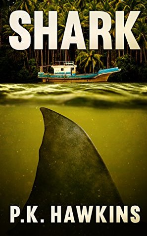 Shark: Infested Waters (Kindle Edition)