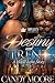 Destiny & Trent by Candy M.