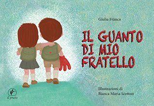 Il guanto di mio fratello (Sentieri Saggi Vol. 3) (Italian Edition)