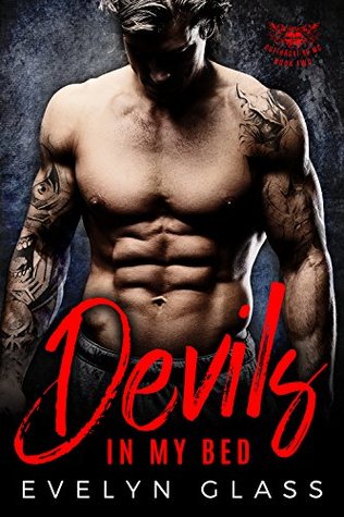 Devils In My Bed (Cutthroat 99 MC #2)