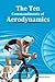 The Ten Commandments Of Aerodynamics