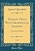 Tagalog Texts With Grammatical Analysis, Vol. 1: Texts and Translation (Classic Reprint)