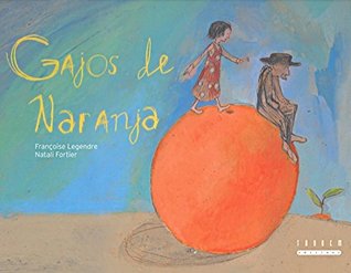 Gajos de naranja (Hardcover)