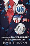 On to Chicago by James Rogan
