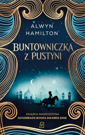 Buntowniczka z pustyni (Buntowniczka z pustyni, #1)