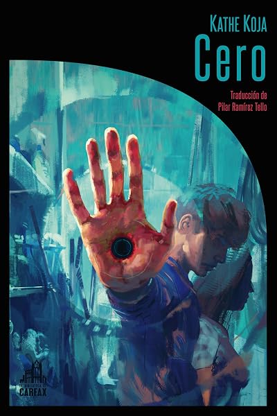 Portada de Cero, de Kathe Koja