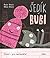 Šedík a Bubi by Ester Stará