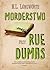 Morderstwo przy rue Dumas (Verlaque i Bonnet na tropie, #2)