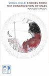Virgil Kills: Stories from The Conservation of Mass
