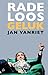 Radeloos geluk by Jan Vanriet