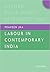 Labour in Contemporary India (Oxford India Short Introductions Series)
