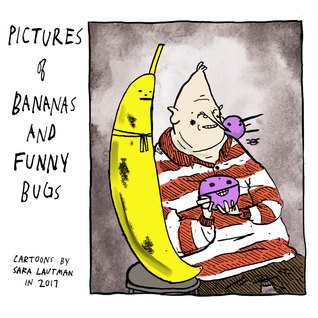 Pictures of Bananas and Funny Bugs (Paperback)
