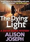 The Dying Light (Sister Agnes #5)