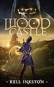 Woodcastle: The Courts Divided Book One